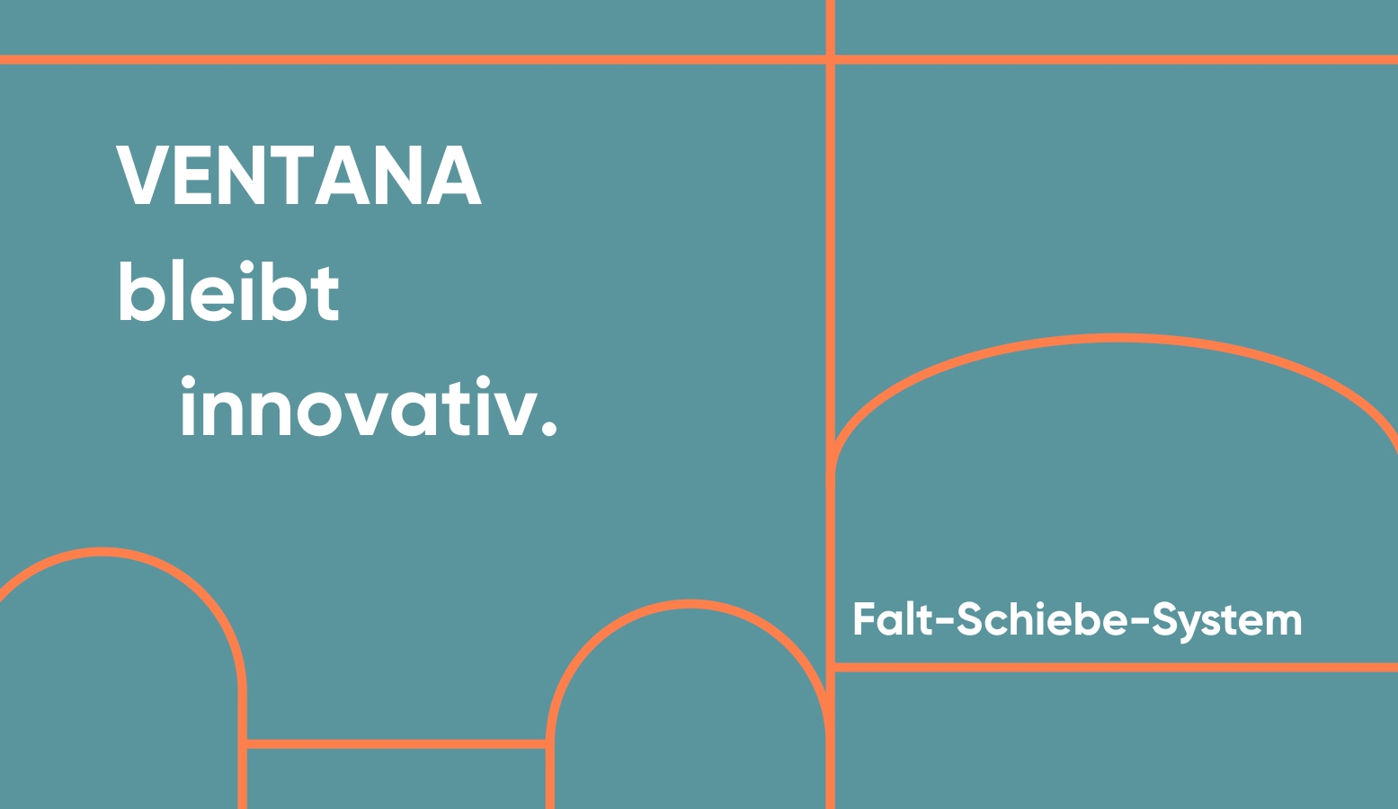 Falt-Schiebe-System Aluminium Ventana bleibt anders Fensterbau Frontale 2026